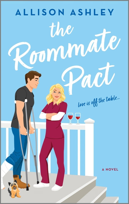 The Roommate Pact Mira Books
