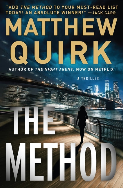 The Method: A Thriller William Morrow & Company