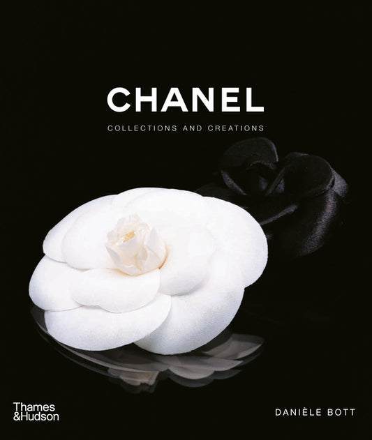 Chanel: Collections and Creations Thames & Hudson