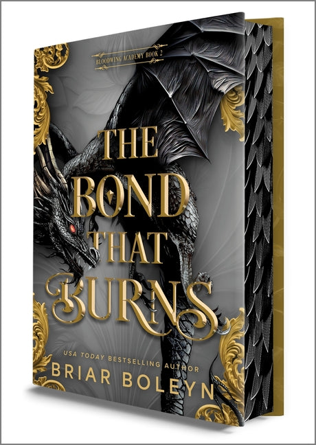 The Bond That Burns (Deluxe Limited Edition) Mira Books