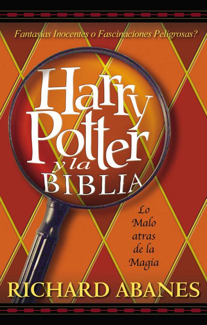 Harry Potter y la Biblia = Harry Potter and the Bible Vida Publishers