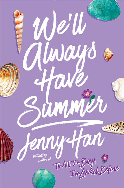 We'll Always Have Summer Simon & Schuster Books for Young Readers