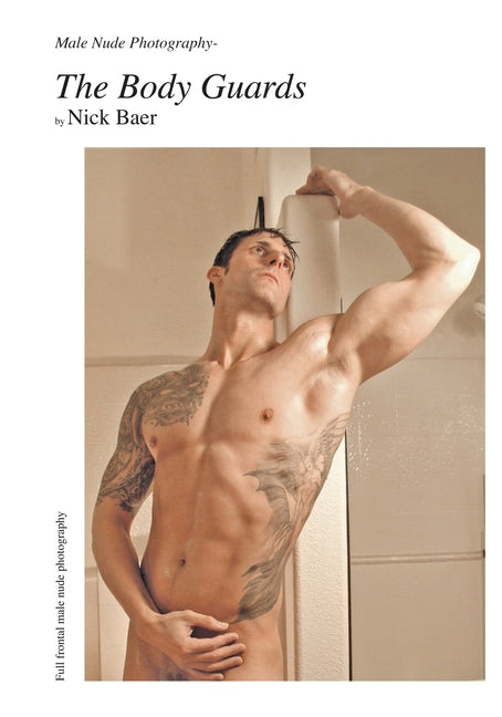 Male Nude Photography- The Body Guards Createspace Independent Publishing Platform