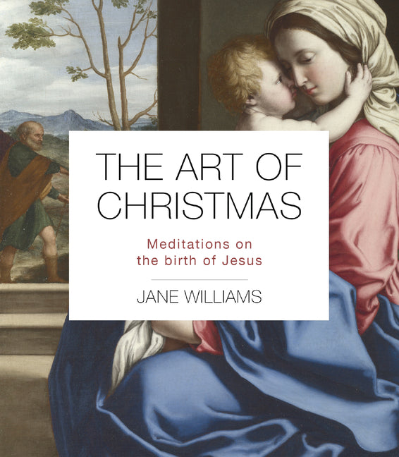 The Art of Christmas: Meditations on the Birth of Jesus IVP Formatio