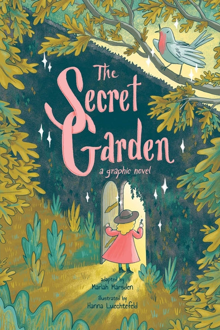 The Secret Garden: A Graphic Novel Andrews McMeel Publishing