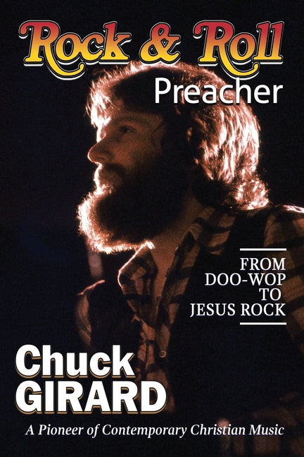 Rock & Roll Preacher Charles Girard