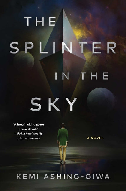 The Splinter in the Sky S&s/Saga Press
