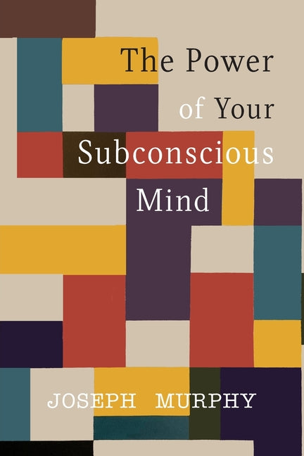 The Power of Your Subconscious Mind Martino Fine Books