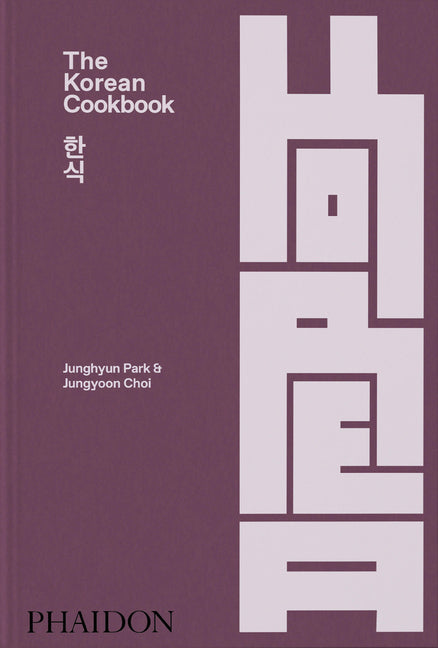 The Korean Cookbook Phaidon Press
