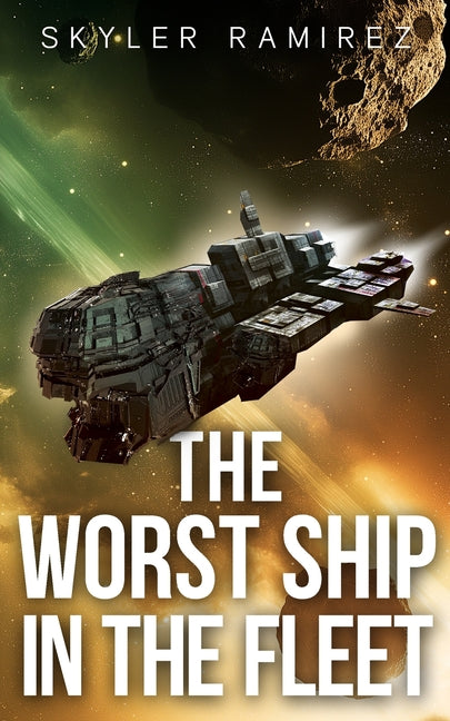 The Worst Ship in the Fleet Persephone Entertainment Inc.