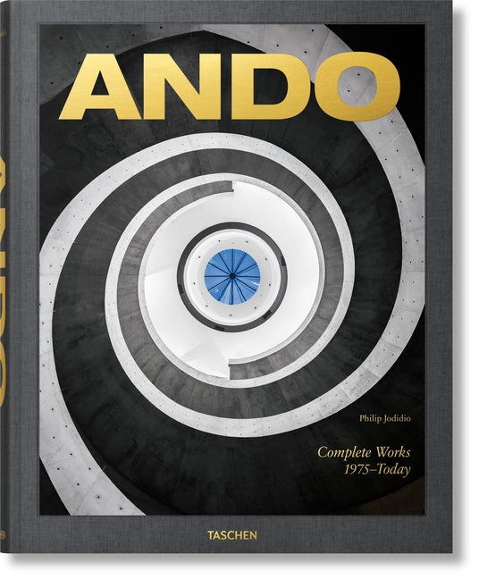 Ando. Complete Works 1975-Today. 2023 Edition Taschen