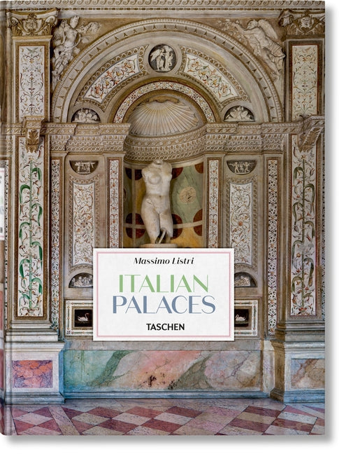 Massimo Listri. Italian Palaces Taschen