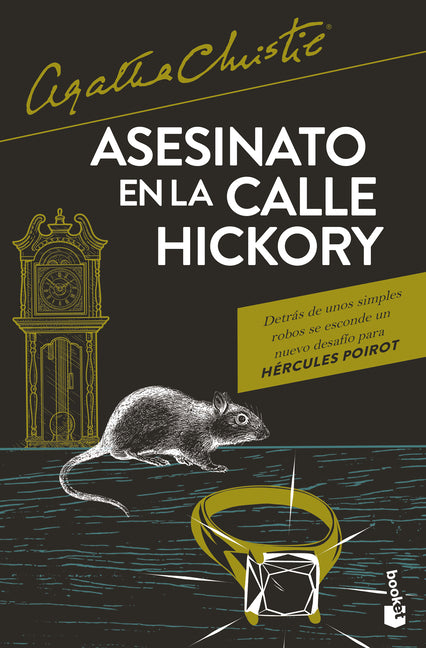 Asesinato En La Calle Hickory / Hickory Dickory Dock Planeta Publishing
