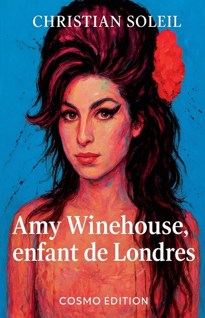 Amy Winehouse, Enfant de Londres Cosmo Edition